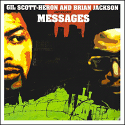 Gil Scott Heron & Brian Jackson, Anthology Messages
