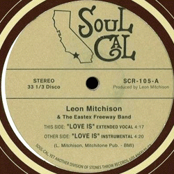 Leon Mitchison & The Eastex Freeway Band, Love Is