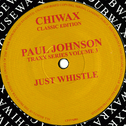 PAUL JOHNSON, Just Whistle