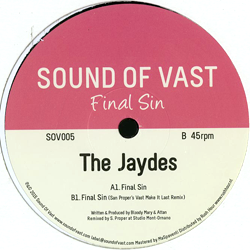 The Jaydes, Final Sin Ep ( San Proper Remix )