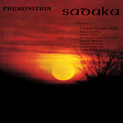 Sadaka, Premonition