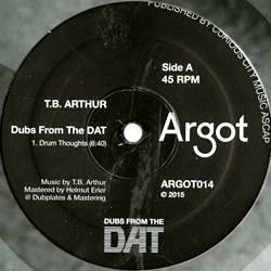 T.b. Arthur, Dubs From The DAT