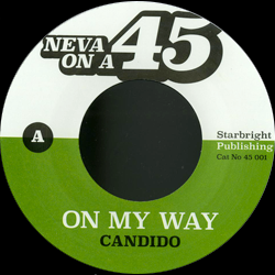 CANDIDO / EDWIN STARR, On My Way / Easin' In