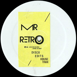 Mr Retro, Disco Edits House Trax