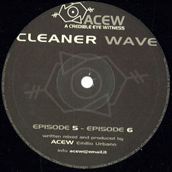 A Credible Eye Witness, Cleaner Wave