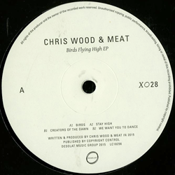 CHRIS WOOD & Meat, Birds Flying High Ep