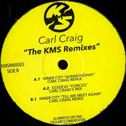 Carl Craig, The KMS Remixes