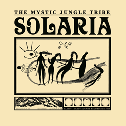 The Mystic Jungle Tribe, Solaria