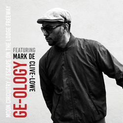 Ge-ology Feat. MARK DE CLIVE-LOWE, Moon Circuitry