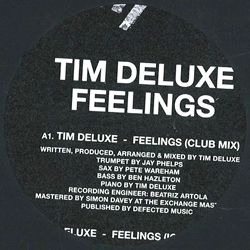 TIM DELUXE, Feelings