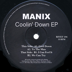 Manix, Coolin' Down