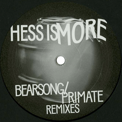 HESS IS MORE, Bearsong / Primate Remixes