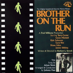 JOHNNY PATE, Brother On The Run - OST