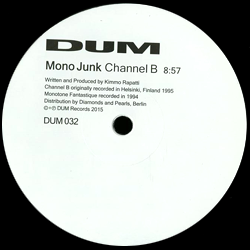 Mono Junk / Melody Boy 2000, Channel B / Monotone Fantastique