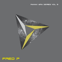 FRED P, Rawax Aira Series Vol 3