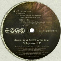 Owen Jay & Melchior Sultana, Subgroover EP
