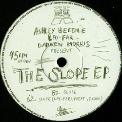 ASHLEY BEEDLE / Lay Far / Darren Morris, Present The Slope EP