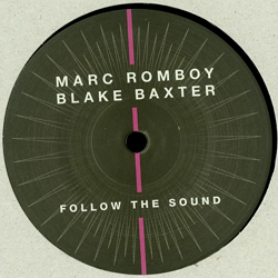 Marc Romboy & BLAKE BAXTER, Follow The Sound