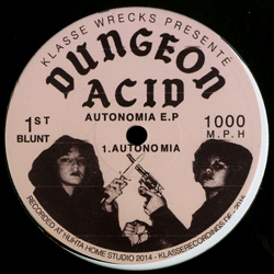 Dungeon Acid, Autonomia E.P