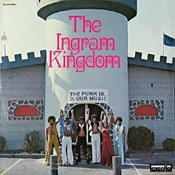 The Ingram Kingdom, The Funk Is In Our Music