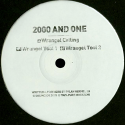 2000 AND ONE, Wrangel Calling