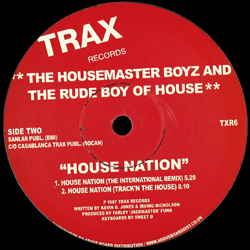 The Housemaster Boyz and The Rude Boy Of House, House Nation