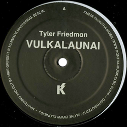 Tyler Friedman, Vulkalaunai / Wallouian