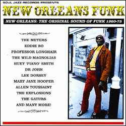 VARIOUS ARTISTS, New Orleans Funk ( New Orleans: The Original Sound Of Funk 1960-75 )