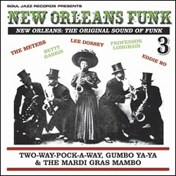 VARIOUS ARTISTS, New Orleans Funk Volume 3: The Original Sound Of Funk