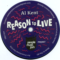 Al Kent, Reason To Live