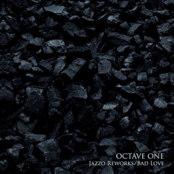 Octave One, Jazzo Reworks / Bad Love