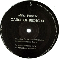 Mihai Popescu, Cause Of Being EP