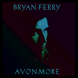 Bryan Ferry, Avonmore Remixed