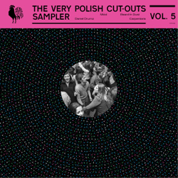VARIOUS ARTISTS, The Very Polish Cut-Outs Sampler Vol. 5