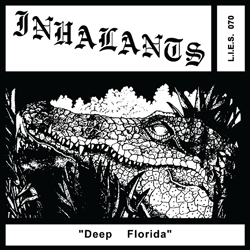 Inhalants, Deep Florida