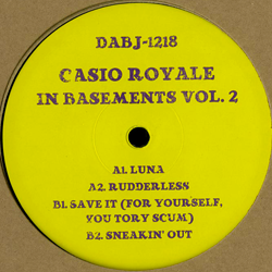 Casio Royale, In Basements Vol 2