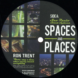 RON TRENT, Spaces And Places Pt. 2