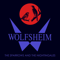 Wolfsheim, The Sparrows And The Nightingales