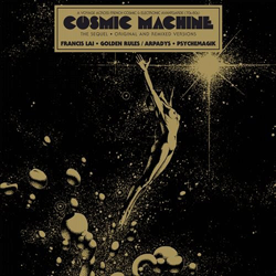 VARIOUS ARTISTS, Cosmic Machine - The Sequel - Original And Remixed Versions