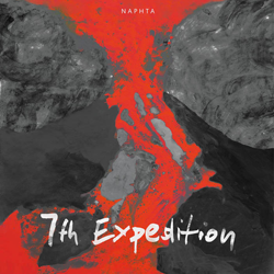 Naphta, 7th Expedition