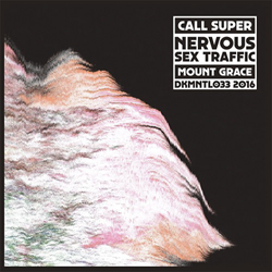 Call Super, Nervous Sex Traffic
