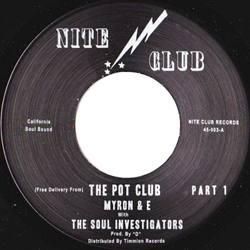 Myron & E with The Soul Investigators, The Pot Club
