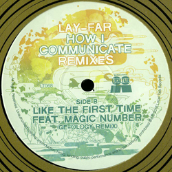 Lay Far, How I Communicate Remixes