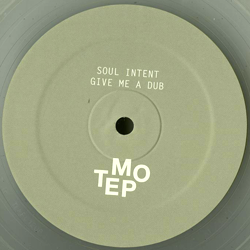 Soul Intent, Give Me A Dub