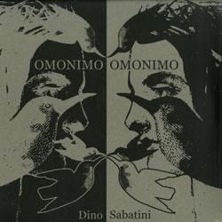 Dino Sabatini, Omonimo