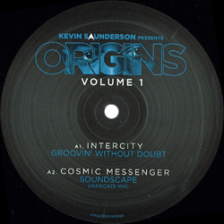 VARIOUS ARTISTS, Kevin Saunderson Presents Origins Vol 1