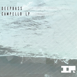 Deepbass, Campello