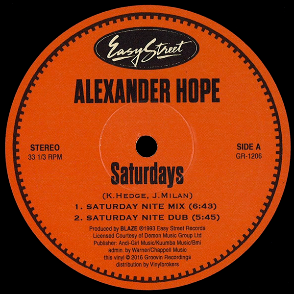 Alexander Hope, Saturdays / Let The Music Take You