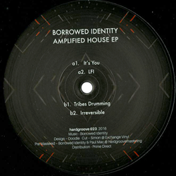 Borrowed Identity, Amplified House EP