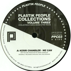 Kerri Chandler / VARIOUS ARTISTS, Plastik People Collections Volume Three